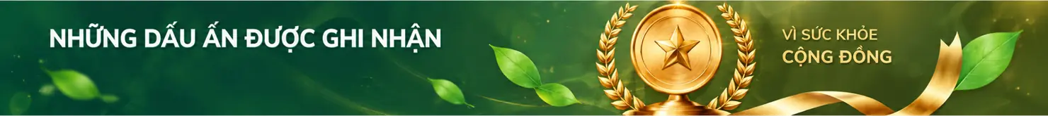 Những dấu ấn được ghi nhận - Vì sức khỏe cộng đồng